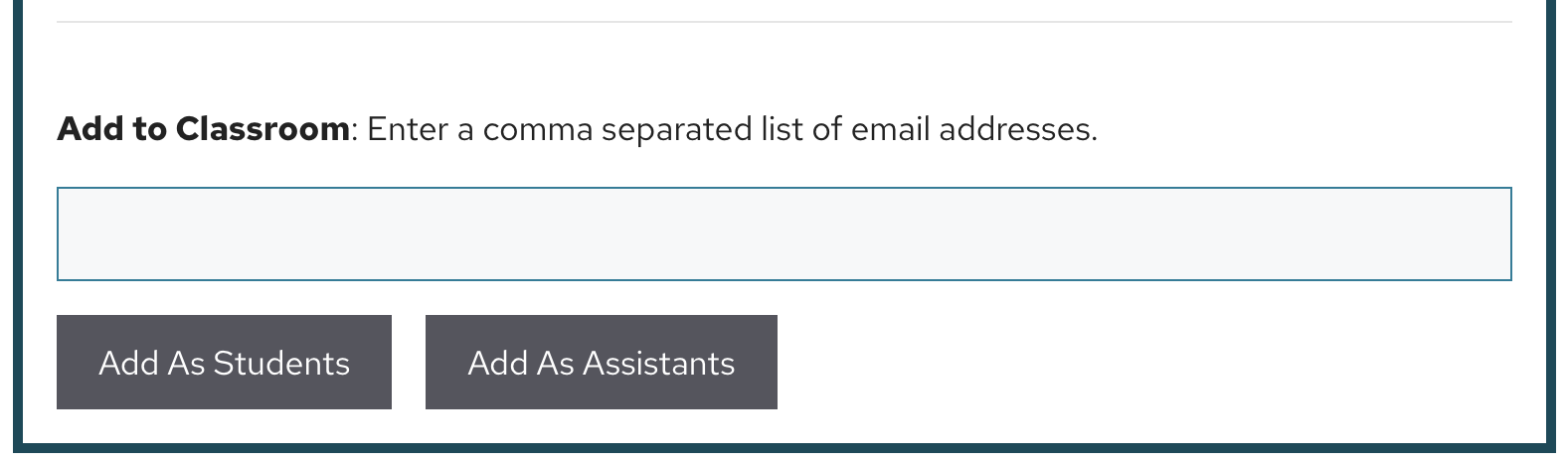 Form to add students or TAs/co-instructors to your classroom